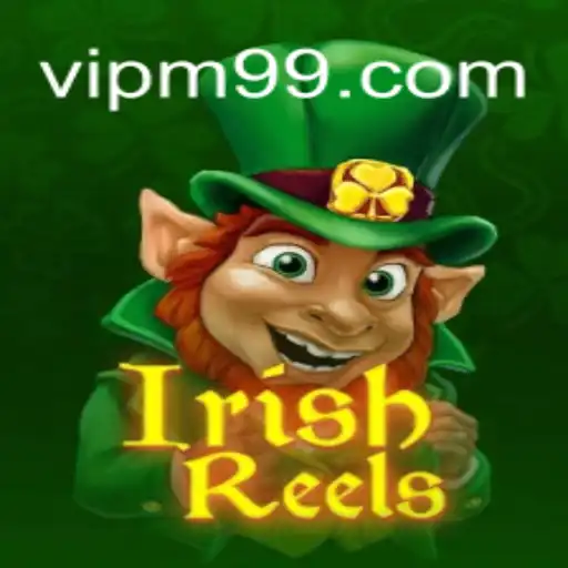 Descubra o Mundo do IrishReels: Um Jogo de Slot Inovador