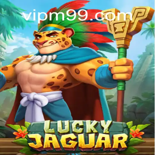 Descubra o Fascinante Mundo de LuckyJaguar: Um Jogo Inovador com VIP-M9.COM
